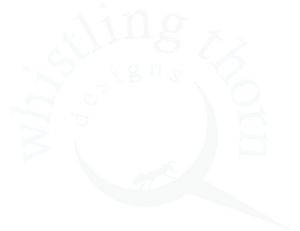 Whistling Thorn Designs